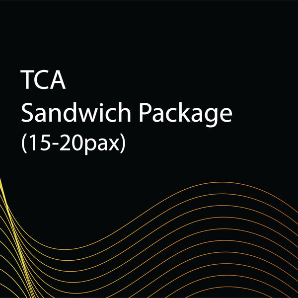 TCA Sandwich Package (15-20pax)